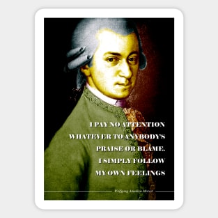 Wolfgang Amadeus Mozart Quote Sticker